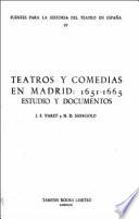 Teatros y comedias en Madrid, 1651-1665