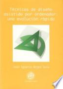 Libro Técnicas de diseño asistido por ordenador