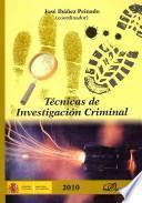 Libro Tecnicas de investigacion criminal / Criminal investigation techniques