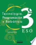 Tecnología. Programación y Robótica 3º ESO