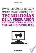 Libro Tecnologías de la persuasión: uso de las TIC en publicidad y relaciones públicas