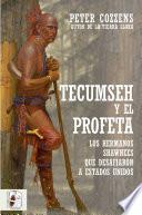 Libro Tecumseh y el Profeta