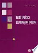 Libro Teoría y práctica de la educación inclusiva