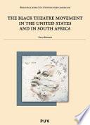 Libro The Black Theatre Movement in the United States and in South America