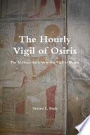 Libro The Hourly Vigil of Osiris