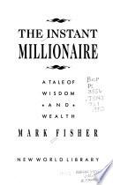 Libro The Instant Millionaire