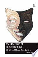 Libro The Rhetoric of Racist Humour