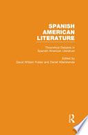 Libro Theoretical Debates in Spanish American Literature