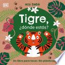 Libro Tigre, ¿dónde estás?