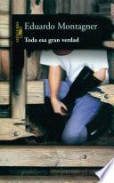 Libro Toda esa gran verdad