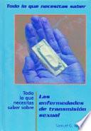 Libro Todo lo que necesitas saber sobre Las enfermedades de transmisión sexual (Everything You Need to Know About STDs)