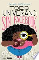 Libro Todo un verano sin Facebook