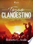 Libro Tosco clandestino