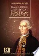Trascendencia científica de Jorge Juan Santacilia