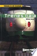 Libro Trenes bala (Bullet Trains)