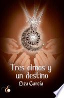 Libro Tres almas y un destino