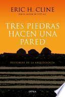 Libro Tres piedras hacen una pared