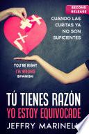 Libro Tú tienes razón, yo estoy equivocade