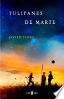 Libro Tulipanes de Marte