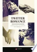 Libro Twitter Romance
