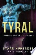 Libro Tyral: Apareado con una alienígena