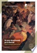 Un amor desenfrenado por la libertad