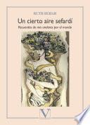 Libro Un cierto aire sefardí