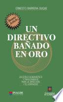 Libro Un directivo bañado en oro
