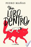 Libro Un lobo dentro / The Wolf Inside