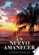 Libro Un nuevo amanecer
