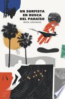 Libro Un surfista en busca del paraíso