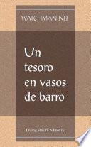 UN Tesoro En Vasos De Barro/the Treasure in Earthen Vessels