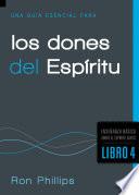 Libro Una Guía Esencial Para los Dones del Espíritu