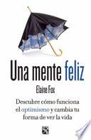 Libro Una Mente Feliz