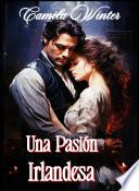 Libro Una pasión irlandesa