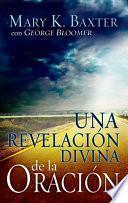 Libro Una revelación divina de la oracion