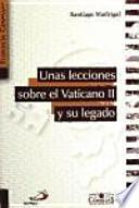 Libro Unas lecciones sobre el Vaticano II y su legado
