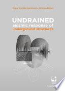 Libro Undrained seismic response of underground structures