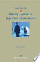 Libro Unidad y diversidad de las prácticas del psicoanalista