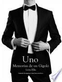Libro Uno - Memorias de un Gigoló