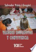 Valores educativos y convivencia
