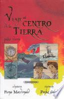 Libro Viaje Al Centro de La Tierra- Journey to the Center of the Earth