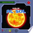 Libro Viaje Al Sol (a Trip to the Sun) (6pack)