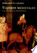 Libro Viajeros medievales