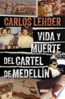 Libro Vida y muerte del cartel de Medellín