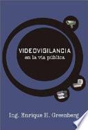 Libro Videovigilancia en la Via Publica