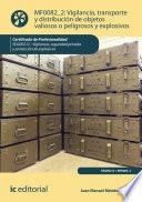 Libro Vigilancia, transporte y distribución de objetos valiosos o peligrosos y explosivos. SEAD0212