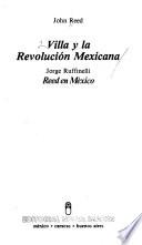 Villa y la Revolución Mexicana