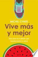 Libro Vive más y mejor