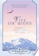 Libro Vive Sin Miedo